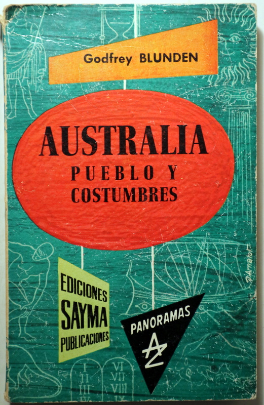 AUSTRALIA. Pueblos y costumbres - Barcelona 1961 - Ilustrado