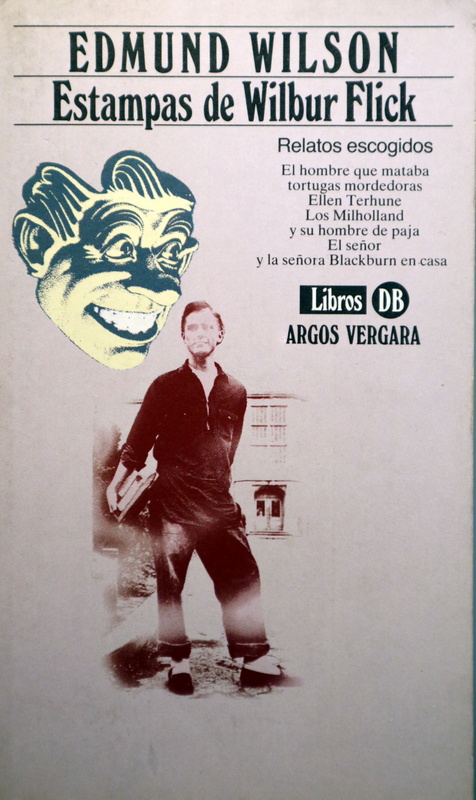 ESTAMPAS DE WILBUR FLICK. Relatos escogidos - Barcelona 1983