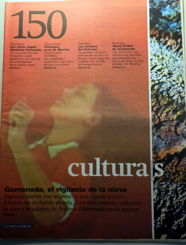 CULTURAS Nº 150: Gamoneda, el vigilante de la nieve - Barcelona 2005 - Ilustrado