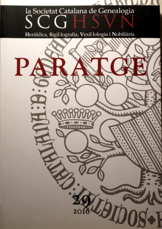PARATGE 29. Societat Catalan de Generalogia - Sant Cugat del Vallès 2016 - Il·lustrat