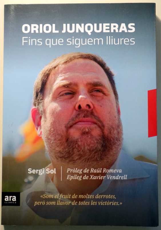ORIOL JUNQUERAS. FINS QUE SIGUEM LLIURES - Barcelona 2018