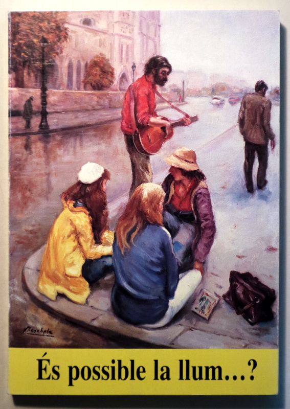 ÉS POSSIBLE LA LLUM? - Olot 1989 - Il·lustrat - Dedicat