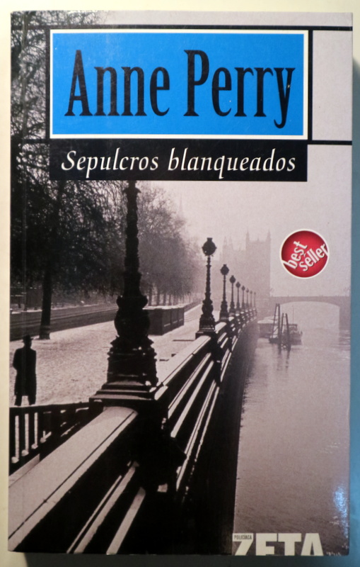 SEPULCROS BLANQUEADOS - Barcelona 2006 - 1ª edición en español