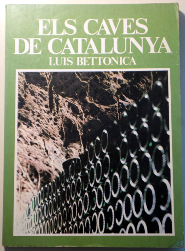 ELS CAVES DE CATALUNYA - Barcelona 1983 - Il·lustrat
