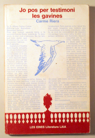 JO POS PER TESTIMONI LES GAVINES - Barcelona 1977 - 1ª  edició