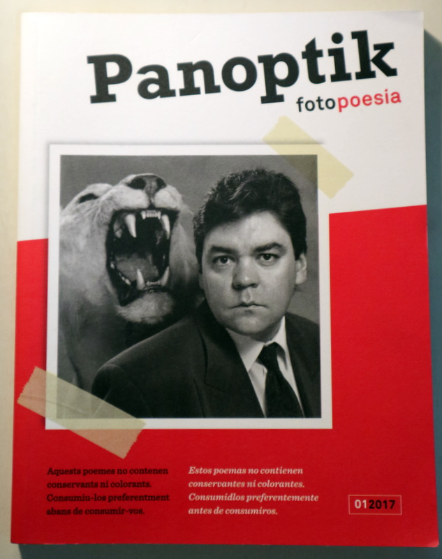 PANOPTIK. Foto poesia - s/l 2017 - Il·lustrat