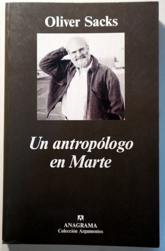UN ANTROPÓLOGO EN MARTE - Barcelona 1997 - 1ª edición en español