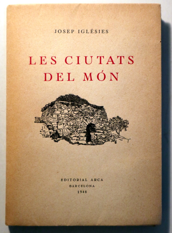 LES CIUTATS DEL MÓN - Barcelona 1948 - 1ª edició