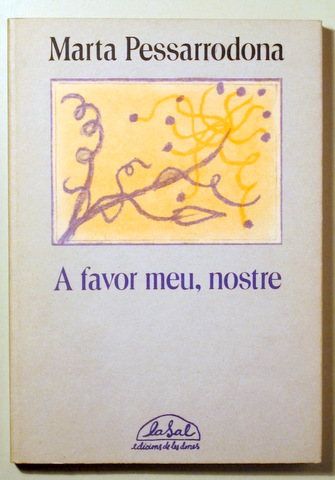 A FAVOR MEU, NOSTRE - Barcelona 1981 - 1ª edició - Dedicat