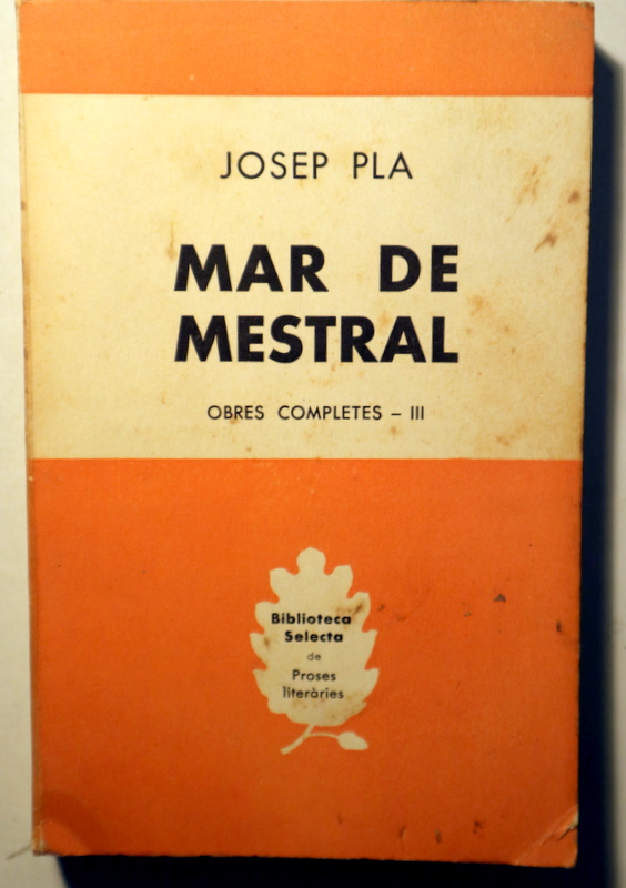 MAR DE MESTRAL - Barcelona 1956 - 1a edició dins de la col·lecció