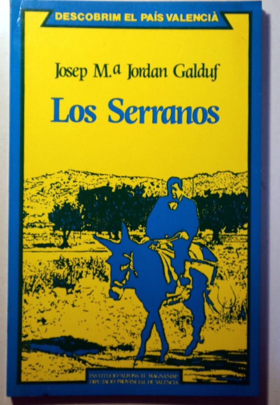 LOS SERRANOS - València 1984 - Ilustrado