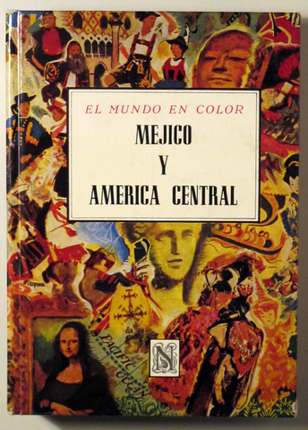 MEXICO. AMERICA CENTRAL. ANTILLAS - Madrid 1959 - Ilustrado