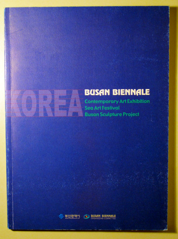 KOREA BUSAN BIENNALE. Contemporary Art Exhibition. Sea Art Festival. Busan Sculpture Project