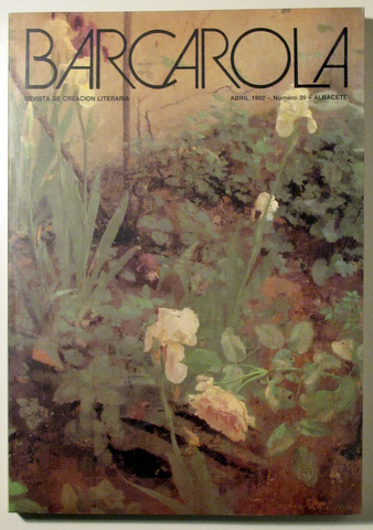 BARCAROLA. Revista de creación literaria. Abril 1992. Número 39