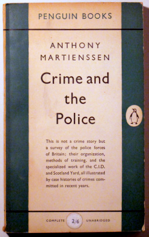 CRIME AND THE POLICE - Penguin 1953 - Ilustrado