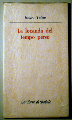 LA LOCANDA DEL TEMPO PERSO