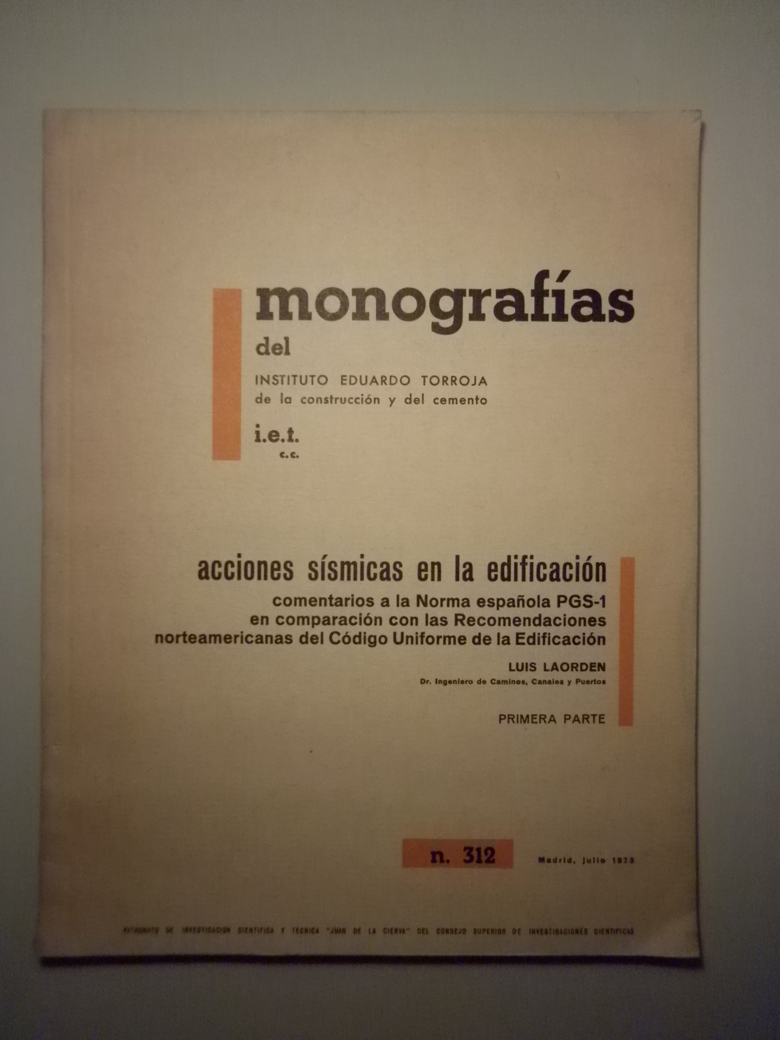 MONOGRAFIAS DEL I.E.T. nº.312 - ACCIONES SISMICAS EN LA EDIFICACION (1ª parte)