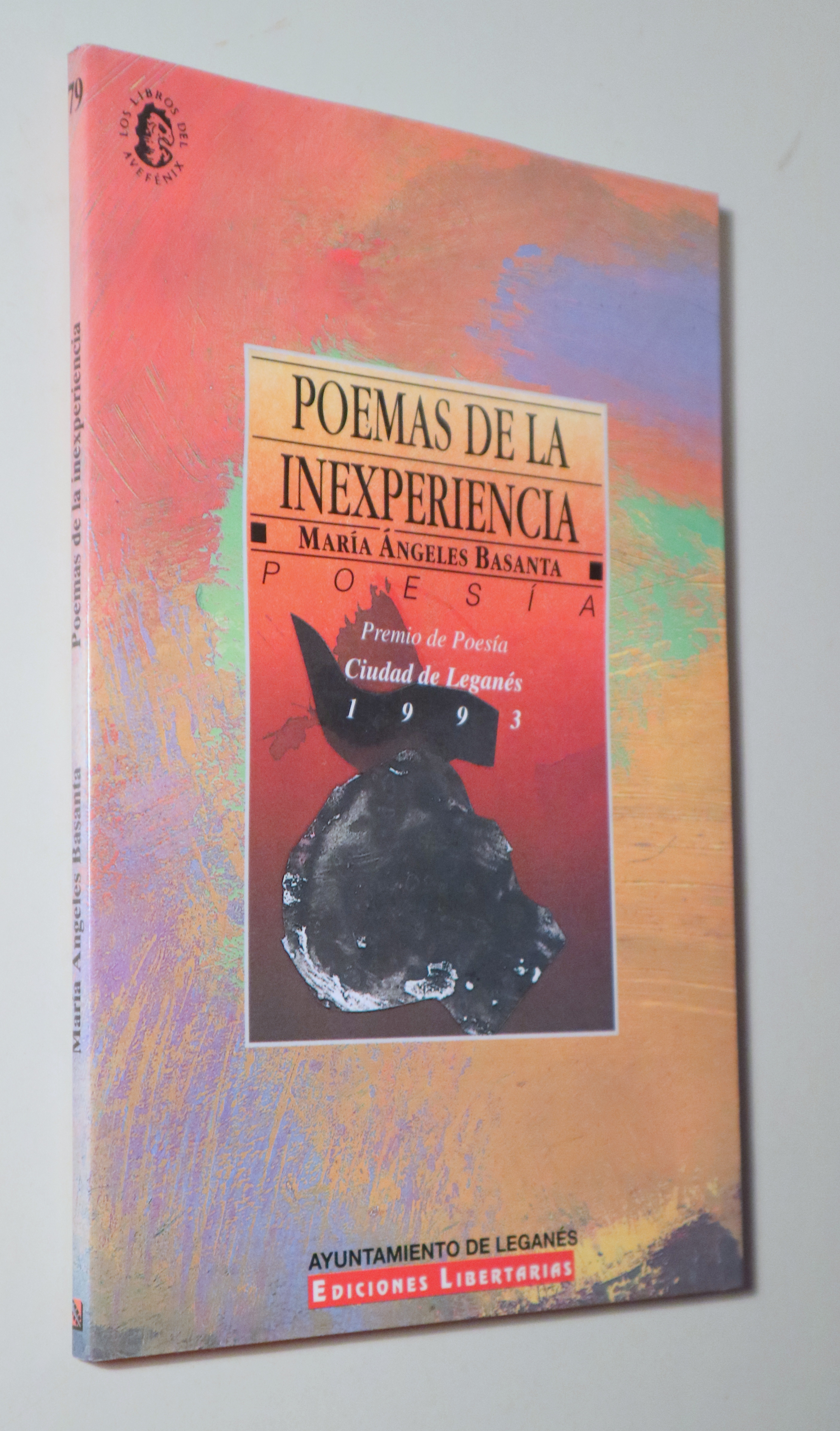 POEMAS DE LA INEXPERIENCIA. Premio de Poesía Ciudad de Leganés 1993