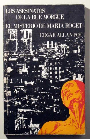 LOS ASESINATOS DE LA RUE MORGUE. EL MISTERIO DE MARIA ROGET - 1972