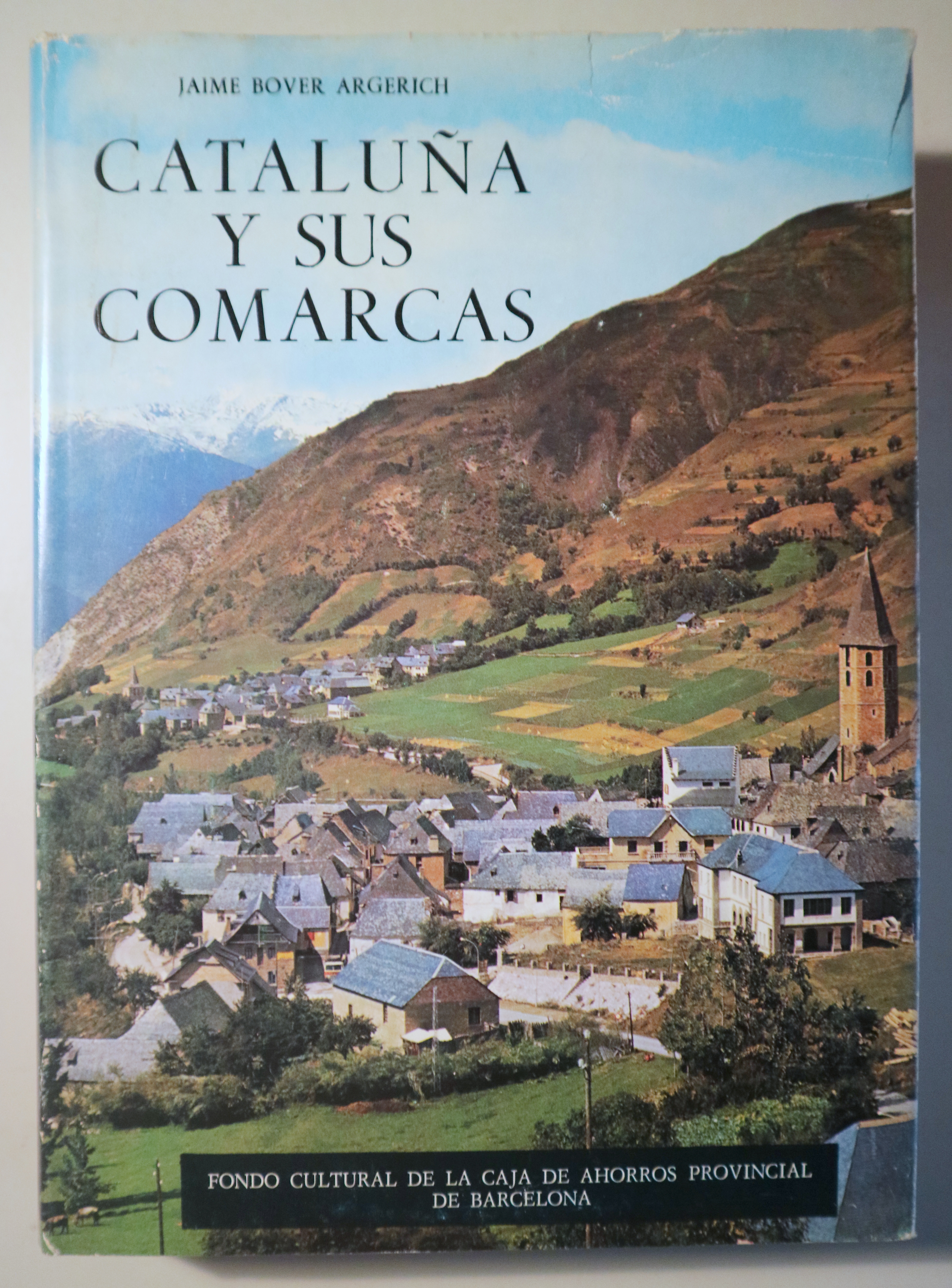 CATALUÑA Y SUS COMARCAS - Barcelona 1975 - Ilustrado