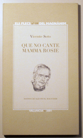 QUE NO CANTE MAMMA ROSIE - València 2001
