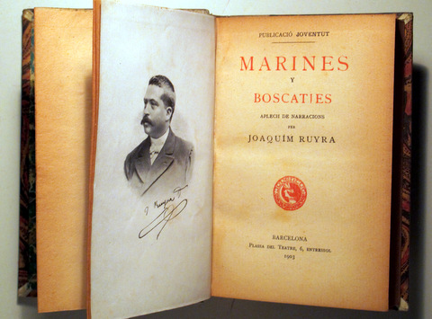 MARINES Y BOSCATJES. Aplech de narracions per..  [ Marines i boscatges ] - Barcelona 1903 - 1ª edició