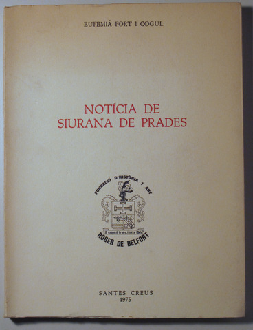 NOTICIA DE SIURANA DE PRADES - Santes Creus 1975