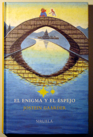 EL ENIGMA Y EL ESPEJO - Siruela 1996 - 1ª ed.