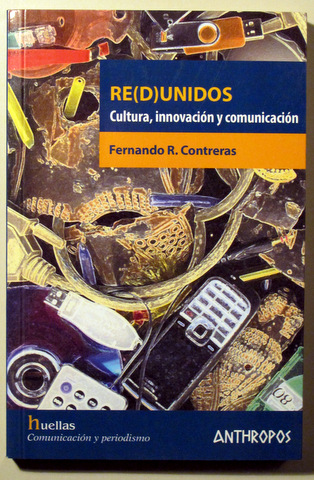 RE(D)UNIDOS. Cultura, innovación y comunicación
