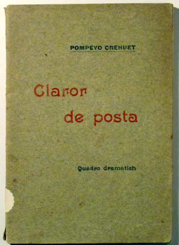 CLAROR DE POSTA - Baxarias 1905 - 1ª ed.