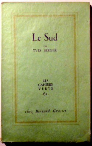 LE SUD -   Lagny-sur- Marne 1962 - Vélin pur fil - Edition originale