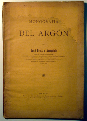 MONOGRAFIA DEL ARGÓN - Barcelona 1898