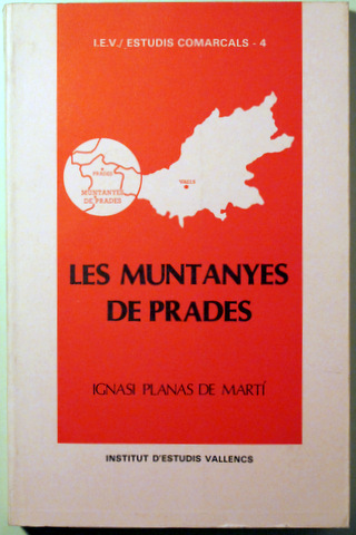LES MUNTANYES DE PRADES. UN MODEL D'ORDENACIÓ D'ÀREES MARGINALS -  Valls 1988