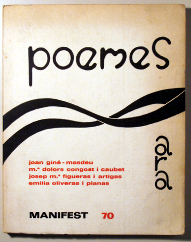 POEMES. MANIFEST 70 - Barcelona 1971