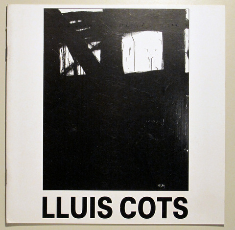 LLUÍS COTS (Dedicado) - Barcelona 1988