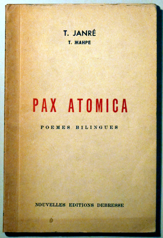 PAX ATOMICA. Poemes bilingues - Paris 1959 [ Bilingüe francés - ruso ]