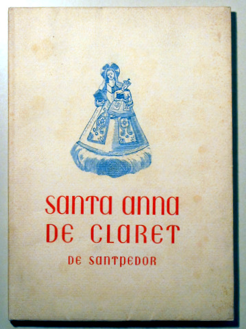 SANTA ANNA DE CLARET DE SANTPEDOR - Santpedor 1955