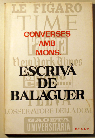 CONVERSES AMB MONS. ESCRIVÀ DE BALAGUER -  Madrid 1970