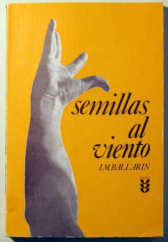 SEMILLAS AL VIENTO - Salamanca 1980