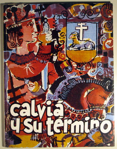 CALVIÁ Y SU TÉRMINO MUNICIPAL - Mallorca 1962