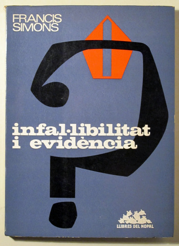 INFAL·LIBILITAT I EVIDÈNCIA - Barcelona 1969