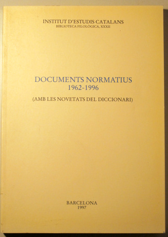 DOCUMENTS NORMATIUS 1962-1996 - Barcelona 1997