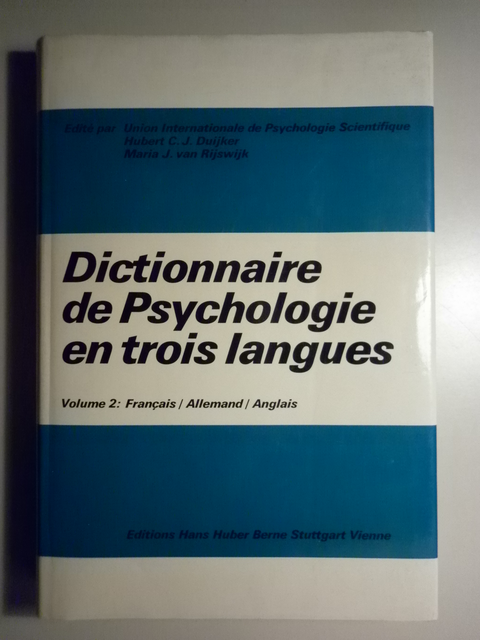 DICTIONNAIRE DE PSYCHOLOGIE EN TROIS LANGUES. Vol 2 - Berne 1975