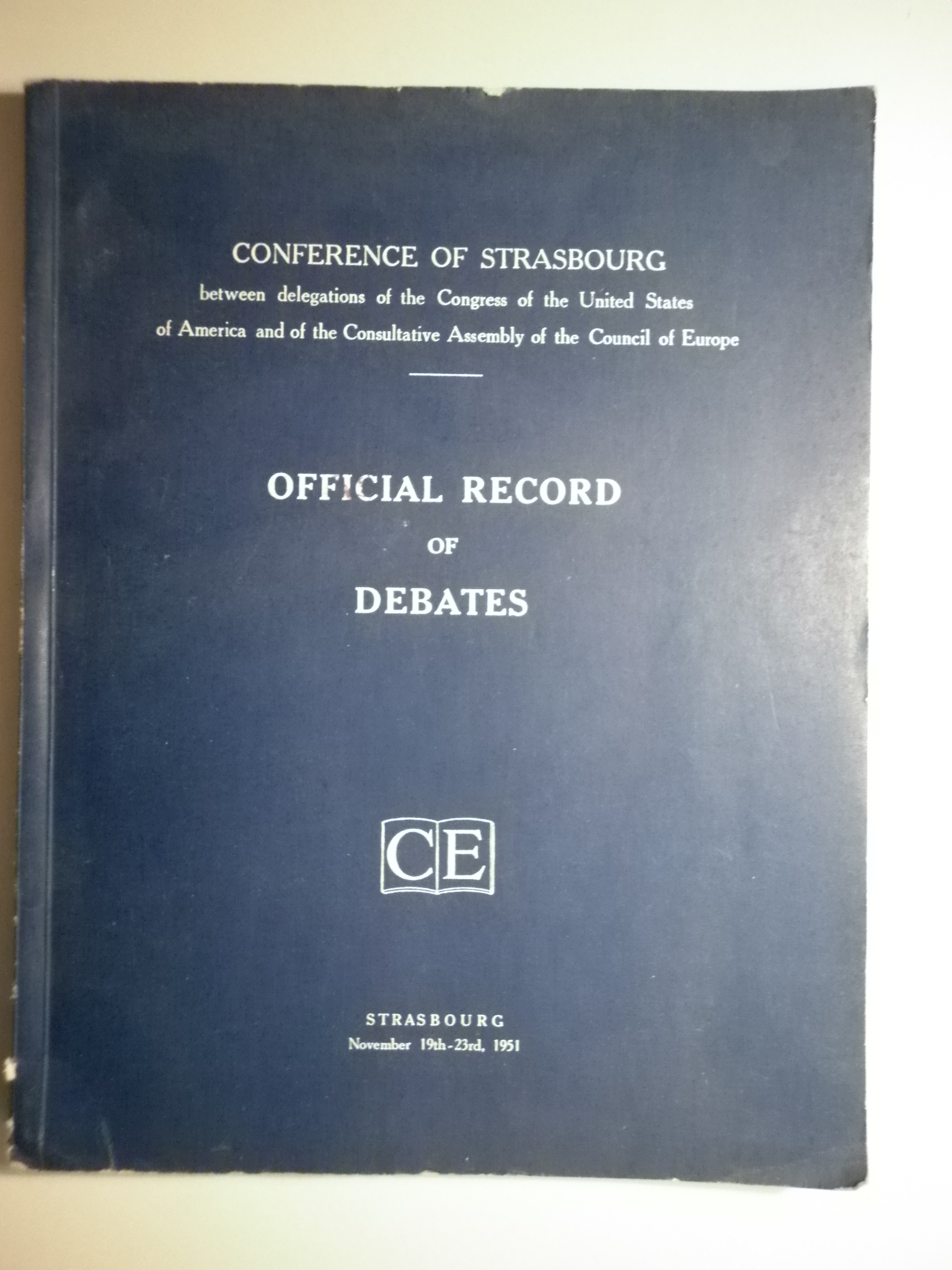 OFFICIAL RECORD OF DEBATES. CONFERENCE OF STRASBOURG - Strasbourg 1951