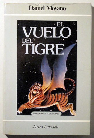 EL VUELO DEL TIGRE - Madrid 1981 - 1ª edición