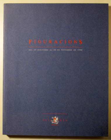 FIGURACIONS - Barcelona 1988 - Molt il·lustrat