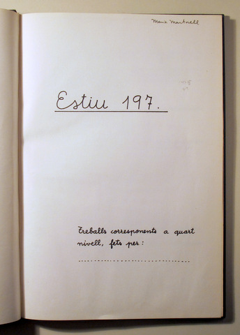 TREBALLS D'ESTIU 4t - 1975. Treballs de vacances corresponents a quart nivell