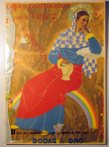 II BOLETIN INFORMATIVO DE LAS BODAS DE ORO de la Caja de Pensiones para la Vejez y de Ahorros de Cataluña y Baleares. ABRIL 195