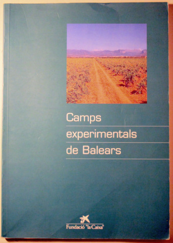 CAMPS EXPERIMENTALS DE BALEARS - Barcelona 1997