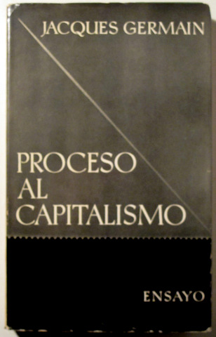 PROCESO AL CAPITALISMO - Barcelona 1962